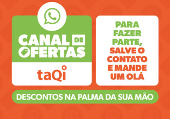 Quer receber promoções e cupons exclusivos no celular? Entre no Canal de Ofertas taQi e aproveite os melhores descontos no WhatsApp!